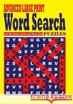 ADVANCED LARGE PRINT Word Search Puzzles Kato, K. S. 9781539898573 Createspace Independent Publishing Platform