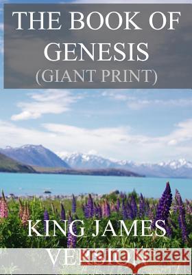 The Book of Genesis (KJV) (Giant Print) Version, King James 9781539965633