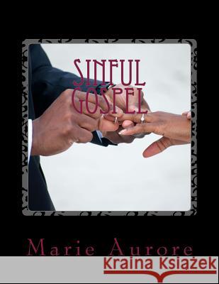 Sinful Gospel Marie Aurore 9781539975946 Createspace Independent Publishing Platform