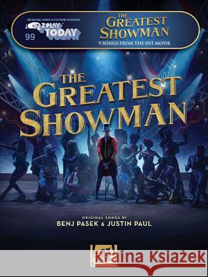 The Greatest Showman: E-Z Play Today #99 Pasek, Benj 9781540026057