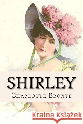 Shirley Charlotte Brontë Benitez, Paula 9781540365774