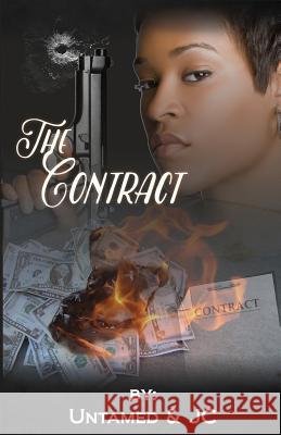 The Contract Author Untamed Author Jc Untamed Publishing 9781540816979