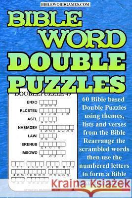 Bible Word Double Puzzles Vol.1: 60 Bible themed scrambled word and Bible verses puzzles Watson, Gary W. 9781541007857
