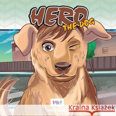 Hero The Dog Hager, Anita 9781541187436