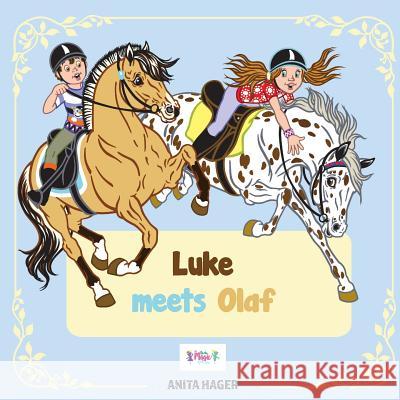Luke Meets Olaf Anita Hager 9781541187931