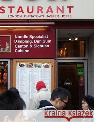 London Chinatown Jasper Joffe 9781541200845