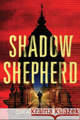 Shadow Shepherd Chad Zunker 9781542045544