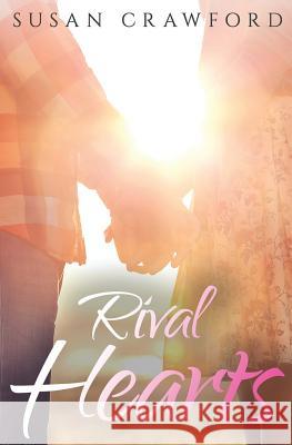 Rival Hearts Susan Crawford 9781542352802