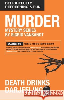 Death Drinks Darjeeling Sigrid Vansandt 9781542601177