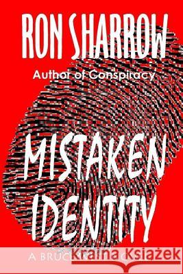 Mistaken Identity Ron Sharrow 9781542788335