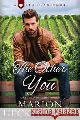 The Other You Marion Ueckermann 9781543087956 Createspace Independent Publishing Platform
