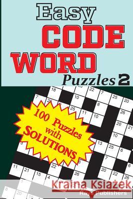Easy Code Word Puzzles Rays Publishers 9781544028118