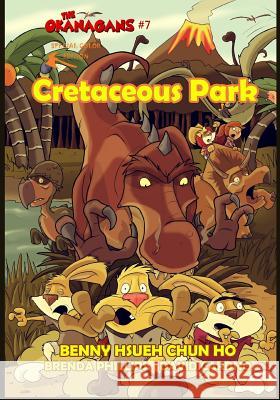Cretaceous Park (The Okanagans, No. 7) Special Color Edition Cardno, David 9781544812656