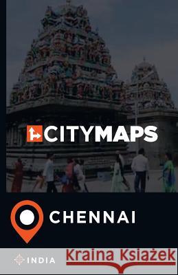 City Maps Chennai India James McFee 9781544901404 Createspace Independent Publishing Platform