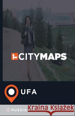 City Maps Ufa Russia James McFee 9781544934877