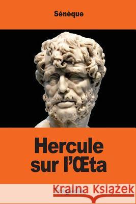Hercule sur l'OEta Greslou, Eugene 9781544969749