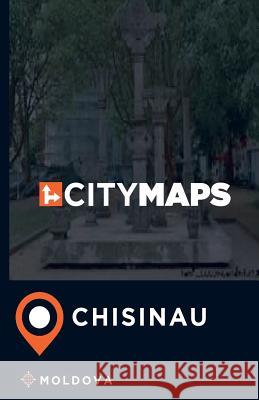 City Maps Chisinau Moldova James McFee 9781545030493