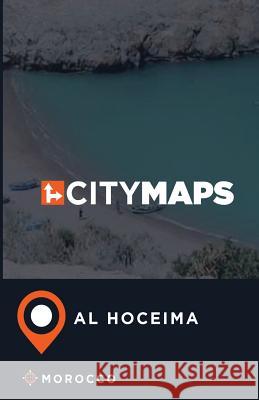 City Maps Al Hoceima Morocco James McFee 9781545116807