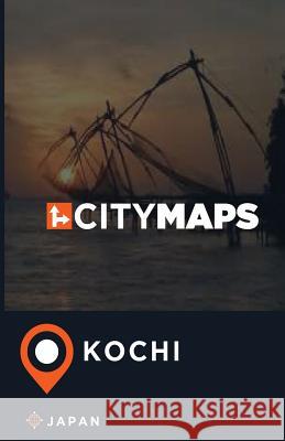 City Maps Kochi Japan James McFee 9781545161388