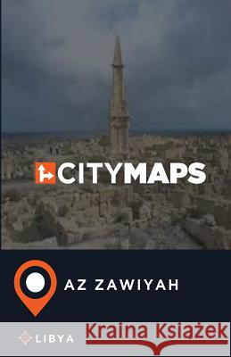 City Maps Az Zawiyah Libya McFee, James 9781545369135