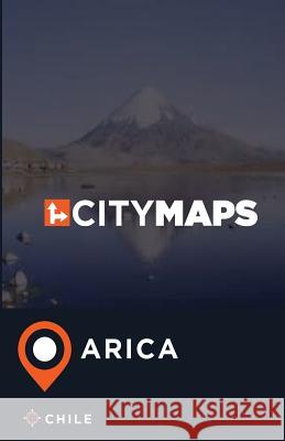 City Maps Arica Chile James McFee 9781545395585