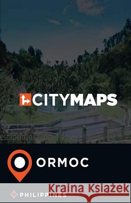 City Maps Ormoc Philippines James McFee 9781545419526