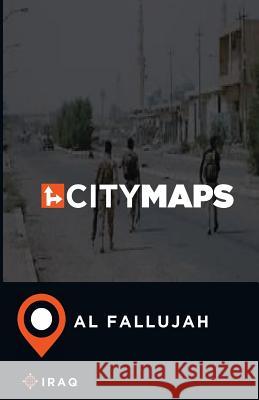 City Maps Al Fallujah Iraq James McFee 9781545419953