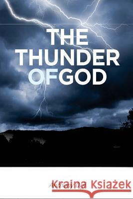 The Thunder Of God Orji, Anthony 9781545478424