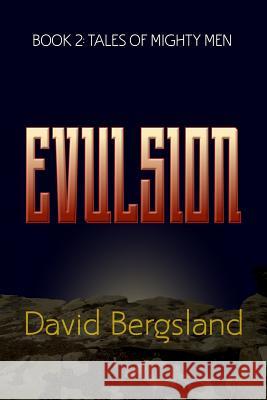 Evulsion David Bergsland 9781545484340