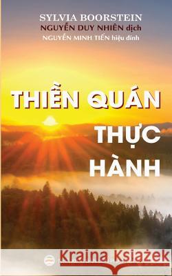 Thiền quán thực hành: Bản in năm 2017 Boorstein, Sylvia 9781545542446 United Buddhist Foundation