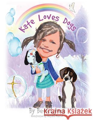 Kate Loves Dogs Beth Lyons, Natalie Marino 9781545611913