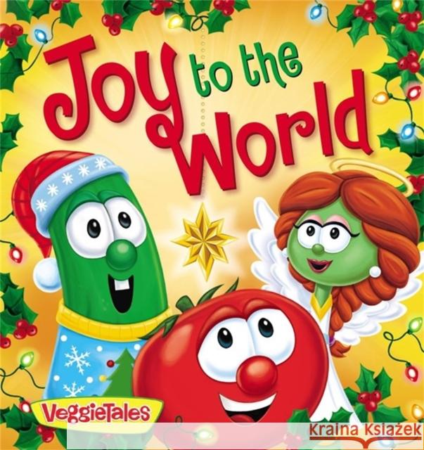 Joy to the World Kennedy, Pamela 9781546002857 Worthy Kids