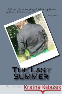 The Last Summer Kimberly Cooper 9781546364016
