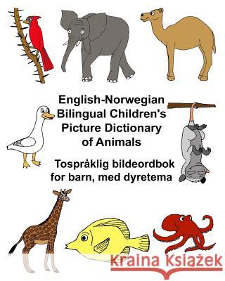 English-Norwegian Bilingual Children's Picture Dictionary of Animals Tospråklig bildeordbok for barn, med dyretema Carlson, Kevin 9781546603160 Createspace Independent Publishing Platform