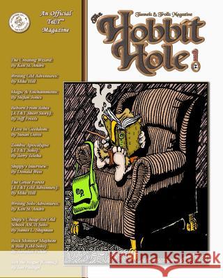 The Hobbit Hole #24: A Fantasy Gaming Magazine J. S 9781546627630 Createspace Independent Publishing Platform