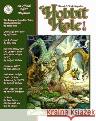 The Hobbit Hole #12: A Fantasy Gaming Magazine J. S 9781546842026 Createspace Independent Publishing Platform