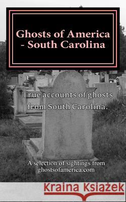 Ghosts of America - South Carolina Nina Lautner 9781547290246