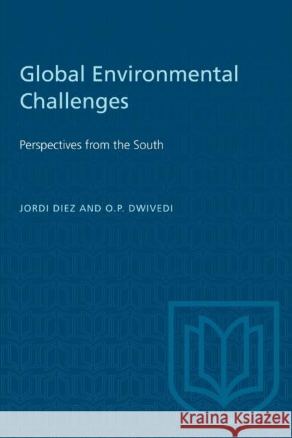 Global Environmental Challenges: Perspectives from the South Diez, Jordi 9781551118208