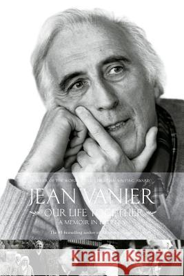 Our Life Together Jean Vanier 9781554684113
