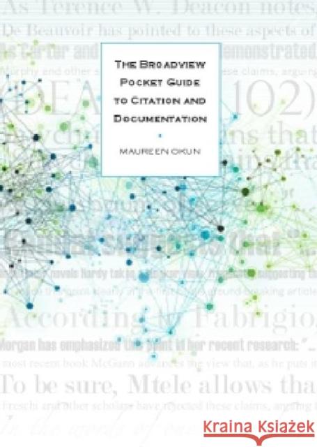 The Broadview Pocket Guide to Citation and Documentation Maureen Okun 9781554811663