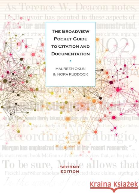 The Broadview Pocket Guide to Citation and Documentation - Second Edition Maureen Okun Nora Ruddock 9781554813346