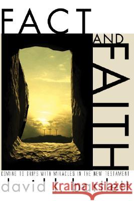 Fact and Faith David L. Bartlett 9781556355721