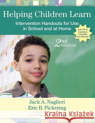 Helping Children Learn: Intervention Handouts for Use in School and at Home Eric B. Pickering 9781557669988 Brookes Publishing Company