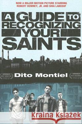 A Guide to Recognizing Your Saints Dito Montiel Allen Ginsberg Bruce Weber 9781560259602