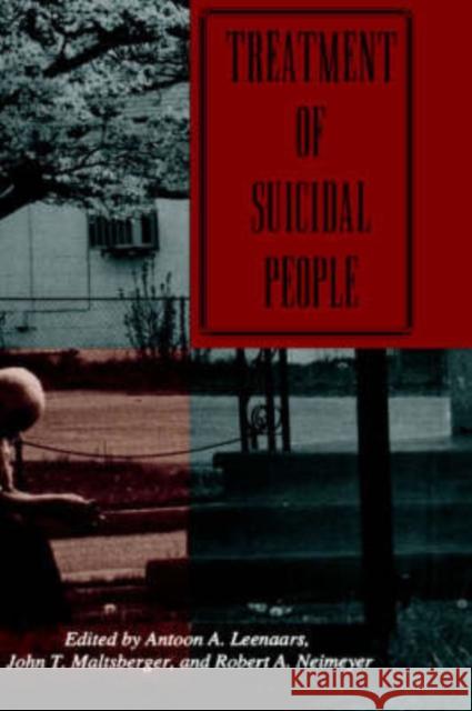 Treatment of Suicidal People Neimeyer, Robert A. 9781560322870
