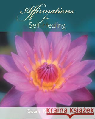 Affirmations for Self-Healing Kriyananda, Swami 9781565892071