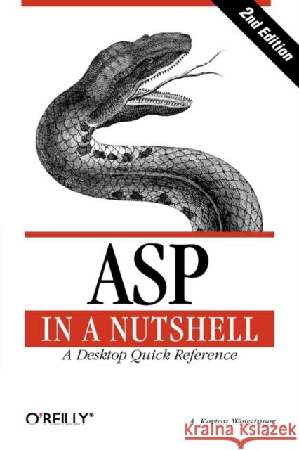 ASP in a Nutshell A. Keyton Weissinger 9781565928435 O'Reilly Media