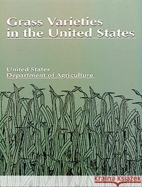 Grass Varieties in the United States James Alderson Alderson                                 U. S. Dept of Agricu 9781566701938 CRC