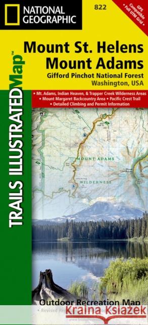 Mount St. Helens, Mount Adams Map [Gifford Pinchot National Forest] National Geographic Maps 9781566955058 Not Avail