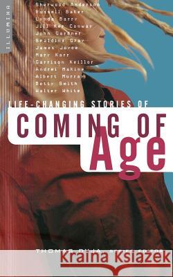 Life-Changing Stories of Coming of Age Thomas Dyja 9781569245767 Marlowe & Company